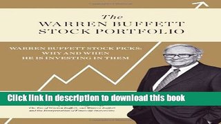 Books The Warren Buffett Stock Portfolio: Warren Buffett Stock Picks: Why and When He Is Investing