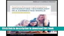Books Teachers Discovering Computers Integrating Technology in a Connected World [Shelly Cashman]