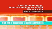 Books Technology, Innovations and Growth Free Online