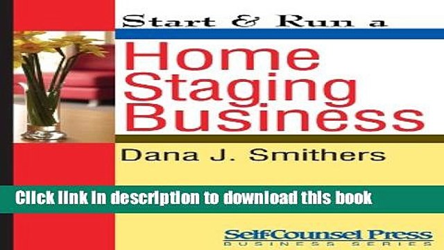 Ebook Start Run a Home Staging Business (Start Run Business Series) Full Online
