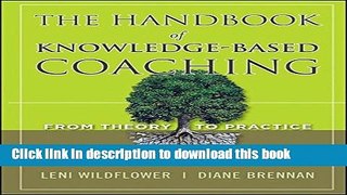 Ebook The Handbook of Knowledge-Based Coaching: From Theory to Practice Free Online