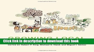 Ebook Growing Local: Case Studies on Local Food Supply Chains (Our Sustainable Future) Full Online