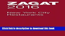 Ebook 2016 New York City Restaurants (Zagat Survey: New York City Restaurants) Free Online