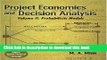 Books Project Economics and Decision Analysis, Volume 2: Probabilistic Models Full Online