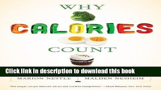 Books Why Calories Count: From Science to Politics Free Online