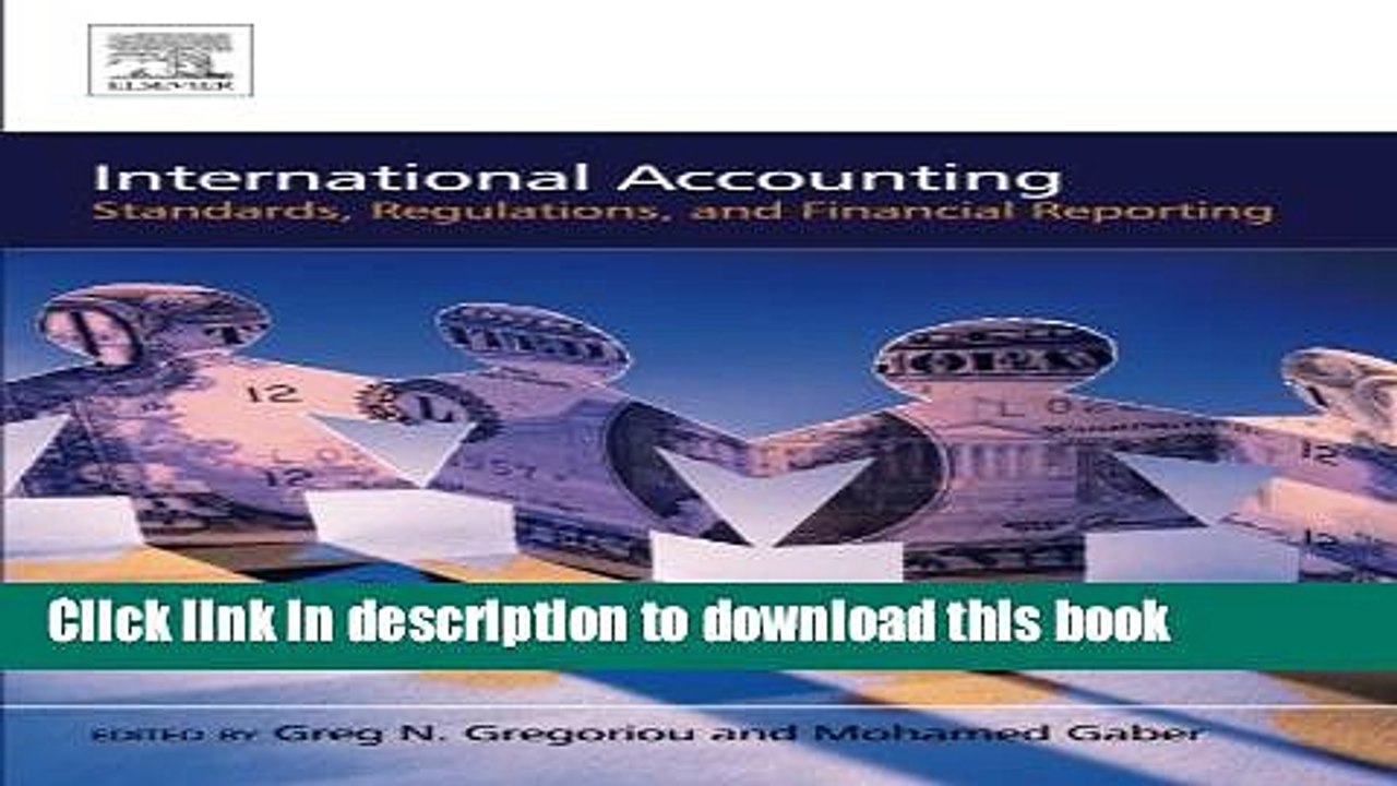 Download  International Accounting: Standards, Regulations, Financial Reporting  Online