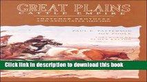 Ebook Great Plains Cattle Empire: Thatcher Brothers and Associates, 1875-1945 Free Online