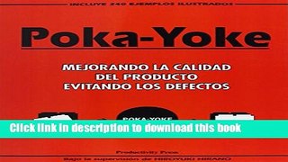 Books Poka-yoke (Spanish): Mejorando la Calidad del Producto Evitando los Defectos Free Download