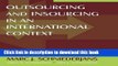 Books Outsourcing and Insourcing in an International Context Full Online