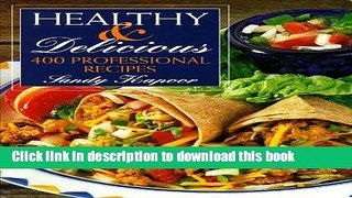 Ebook Healthy and Delicious: 400 Professional Recipes Free Online