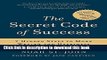Books The Secret Code of Success: 7 Hidden Steps to More Wealth and Happiness Free Download KOMP