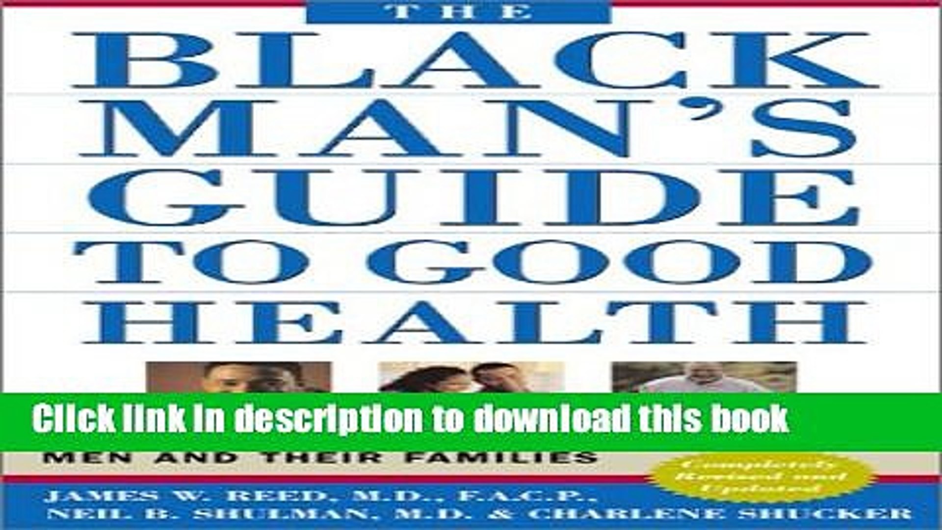 Ebook The Black Man s Guide to Good Health: Essential Advice for African American Men and Their