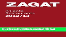 Ebook 2012/13 Atlanta Restaurants (ZAGAT Pocket Guides) Free Online