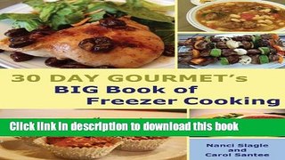 Books 30 Day Gourmet s Big Book of Freezer Cooking Full Online