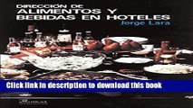 Books Direccion  De Alimentos Y Bebidas En Hoteles / Direction of Food and Drinks in Hotels