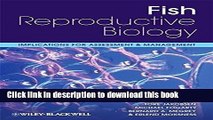 Books Fish Reproductive Biology: Implications for Assessment and Management Free Download