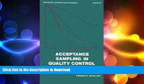 DOWNLOAD Acceptance Sampling in Quality Control, Second Edition (Statistics: Textbooks and
