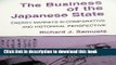 Ebook The Business of the Japanese State: Energy Markets in Comparative and Historical Perspective