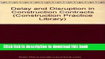 Ebook Delay and Disruption in Construction Contracts Free Online
