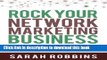 Ebook Rock Your Network Marketing Business: How to Become a Network Marketing Rock Star Full