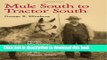 Books Mule South to Tractor South: Mules, Machines, and the Transformation of the Cotton South