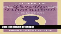 Ebook The Letters of Dorothy Wordsworth: A Selection (Letters of William and Dorothy Wordsworth)