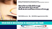 Ebook Saving American Manufacturing: The Fight for Jobs, Opportunity, and National Security Full
