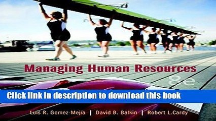 Ebook Managing Human Resources (8th Edition) Full Online