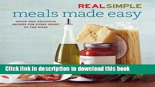 Ebook Real Simple: Meals Made Easy Free Online