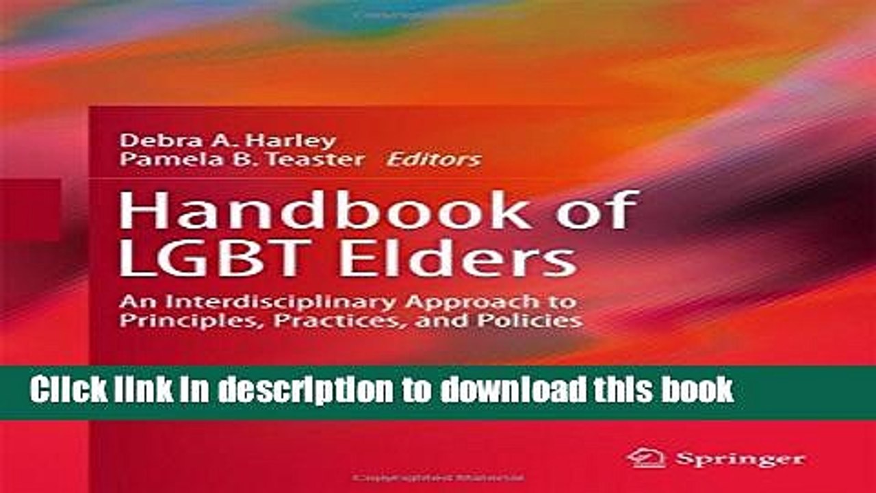PDF  Handbook of LGBT Elders: An Interdisciplinary Approach to Principles, Practices, and