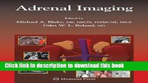PDF  Adrenal Imaging (Contemporary Medical Imaging)  Free Books KOMP B