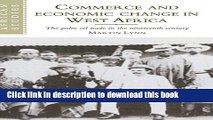 Ebook Commerce and Economic Change in West Africa: The Palm Oil Trade in the Nineteenth Century