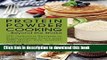 Ebook Protein Powder Cooking... Beyond the Shake: 200 Delicious Recipes to Supercharge Every Dish