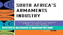 Books South Africa s Armaments Industry: Continuity and Change after a Decade of Majority Rule