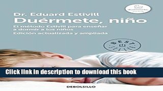 Ebook DuÃ©rmete niÃ±o  / 5 Days to a Perfect Night s Sleep for Your Child Free Online