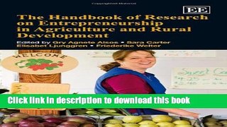 Ebook The Handbook of Research on Entrepreneurship in Agriculture and Rural Development Free