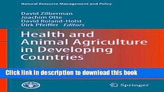 Ebook Health and Animal Agriculture in Developing Countries (Natural Resource Management and
