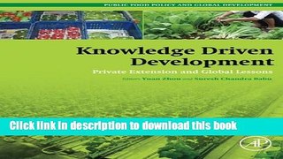 Ebook Knowledge Driven Development: Private Extension and Global Lessons (Public Policy and Global