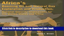 Books Africa s Booming Oil and Natural Gas Exploration and Production: National Security