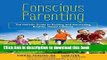 Books Conscious Parenting: The Holistic Guide to Raising and Nourishing Healthy, Happy Children