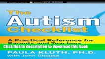 Ebook The Autism Checklist: A Practical Reference for Parents and Teachers Full Download