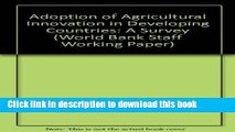 Ebook Adoption of Agricultural Innovation in Developing Countries: A Survey (World Bank Staff