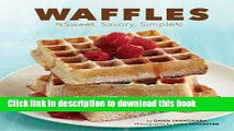 Books Waffles: Sweet, Savory, Simple Free Online