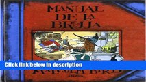 Ebook Manual De La Bruja / The Witch s Handbook (Cuentos, Mitos Y Libros-Regalo) (Spanish Edition)