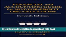 Download  Financial and Accounting Guide for Not-for-Profit Organizations, Seventh Edition  {Free