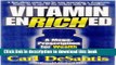 Books Vitamin Enriched: A Mega Prescription for Wealth   Health from the Founder of Rexall