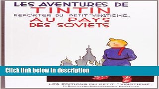 Ebook Tintin Au Pays Des Soviets (English and French Edition) Full Online