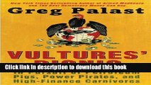 Books Vultures  Picnic: In Pursuit of Petroleum Pigs, Power Pirates, and High-Finance Carnivores