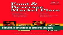 Books Food   Beverage Market Place, Volume 1: Manufacturers Free Online