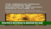 Books The American annual cyclopedia and register of important events Volume 14 ; Embracing
